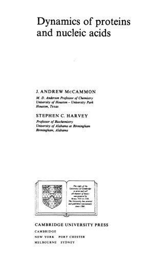 Dynamics of proteins and nucleic acids