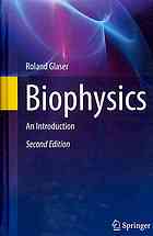 Biophysics: An Introduction