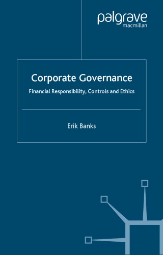The insider's view on corporate governance ; Financial responsibility, ethics and controls