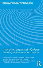 Improving learning in college : rethinking literacies across the curriculum