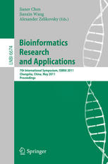 Bioinformatics Research and Applications: 7th International Symposium, ISBRA 2011, Changsha, China, May 27-29, 2011. Proceedings