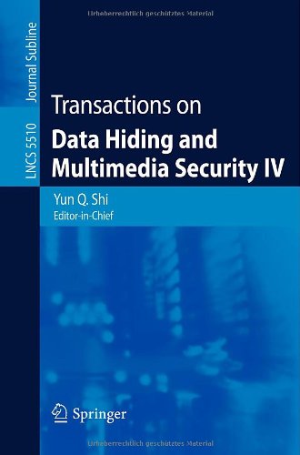 Transactions on Data Hiding and Multimedia Security IV
