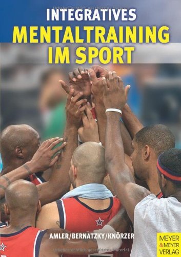 Integratives Mentaltraining im Sport