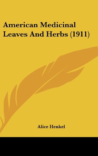 American Medicinal Leaves And Herbs