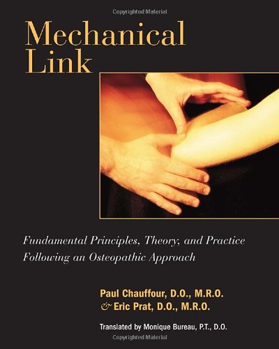 Mechanical Link: Fundamental Principles, Theory, and Practice Following an Osteopathic Approach