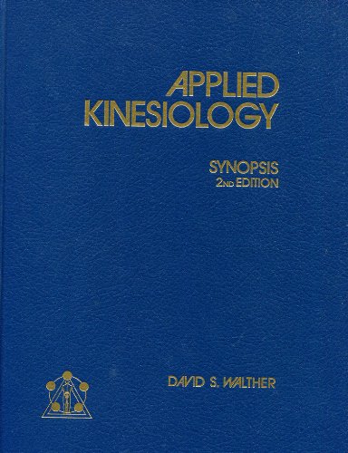 Applied Kinesiology: Synopsis