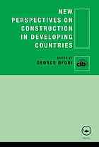 New perspectives on construction in developing countries
