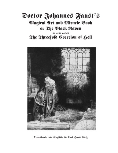 Doctor Johannes Faust’s Magical Art and Miracle Book