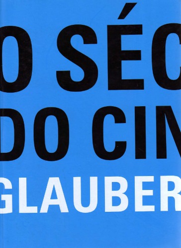 O século do cinema