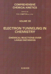 Electron Tunneling in Chemistry: Chemical Reactions Over Large Distances