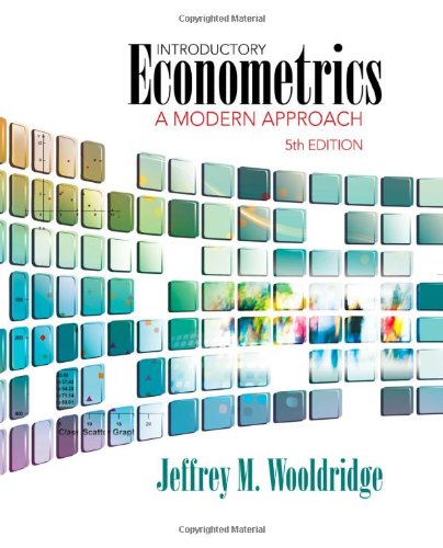Introductory Econometrics: A Modern Approach