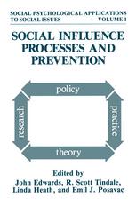 Social Influence Processes and Prevention