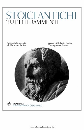 Tutti i frammenti degli stoici antichi
