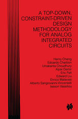 A Top-Down, Constraint-Driven Design Methodology for Analog Integrated Circuits
