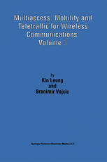 Multiaccess, Mobility and Teletraffic for Wireless Communications: Volume 3