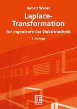 Laplace-Transformation: für Ingenieure der Elektrotechnik