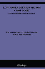 Low-Power Deep Sub-Micron CMOS Logic: Sub-threshold Current Reduction