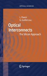 Optical Interconnects: The Silicon Approach