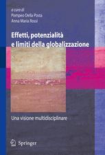 Effetti, potenzialità e limiti della globalizzazione: Una visione multidisciplinare