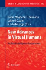New Advances in Virtual Humans: Artificial Intelligence Environment