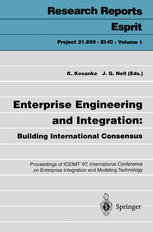 Enterprise Engineering and Integration: Building International Consensus Proceedings of ICEIMT ’97, International Conference on Enterprise Integration and Modeling Technology, Torino, Italy, October 28–30, 1997