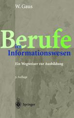 Berufe im Informationswesen: Ein Wegweiser zur Ausbildung
