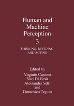Human and Machine Perception 3: Thinking, Deciding, and Acting