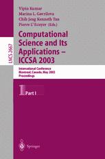 Computational Science and Its Applications — ICCSA 2003: International Conference Montreal, Canada, May 18–21, 2003 Proceedings, Part I