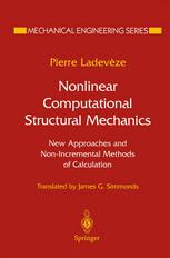 Nonlinear Computational Structural Mechanics: New Approaches and Non-Incremental Methods of Calculation