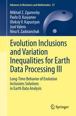 Evolution Inclusions and Variation Inequalities for Earth Data Processing III: Long-Time Behavior of Evolution Inclusions Solutions in Earth Data Analysis