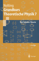 Grundkurs Theoretische Physik: Viel-Teilchen-Theorie