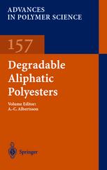 Degradable Aliphatic Polyesters