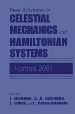 New Advances in Celestial Mechanics and Hamiltonian Systems: HAMSYS-2001