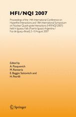 HFI/NQI 2007: Proceedings of the 14th International Conference on Hyperfine Interactions and 18th International Symposium on Nuclear Quadrupole Interactions (HFI/NQI 2007) Iguassu Falls (Puerto Iguazú-Argentina / Foz de Iguaçcu-Brasil), 5–10 August 2007