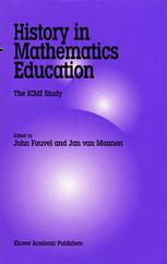 History in Mathematics Education: The ICMI Study