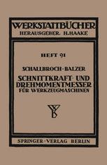 Schnittkraft-und Drehmomentmesser für Werkzeugmaschinen