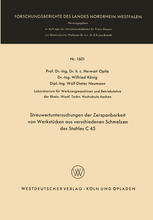 Streuwertuntersuchungen der Zerspanbarkeit von Werkstücken aus verschiedenen Schmelzen des Stahles C 45