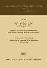 Funkenerosive Bearbeitung: Untersuchungen von Einflußgrößen bei der funkenerosiven Senkbearbeitung