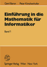 Einführung in die Mathematik für Informatiker: Band 1