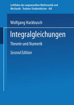Integralgleichungen: Theorie und Numerik