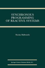 Synchronous Programming of Reactive Systems