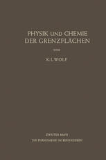 Physik und Chemie der Grenzflächen: Zweiter Band: Die Phänomene im Besonderen