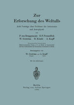 Zur Erforschung des Weltalls: Acht Vorträge über Probleme der Astronomie und Astrophysik