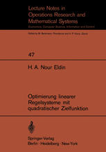 Optimierung linearer Regelsysteme mit quadratischer Zielfunktion: Habilitationsschrift an der Abteilung für Elektrotechnik der Eidgenössischen Technischen Hochschule Zürich, 1971