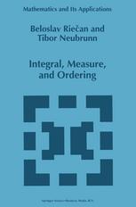 Integral, Measure, and Ordering