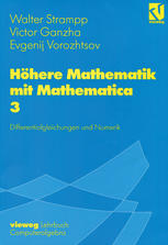 Höhere Mathematik mit Mathematica: Band 3: Differentialgleichungen und Numerik