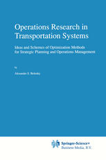 Operations Research in Transportation Systems: Ideas and Schemes of Optimization Methods for Strategic Planning and Operations Management