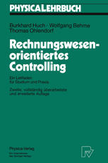 Rechnungswesenorientiertes Controlling: Ein Leitfaden für Studium und Praxis