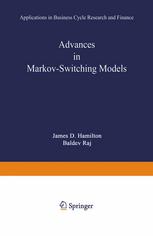 Advances in Markov-Switching Models: Applications in Business Cycle Research and Finance