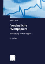 Verzinsliche Wertpapiere: Bewertung und Strategien